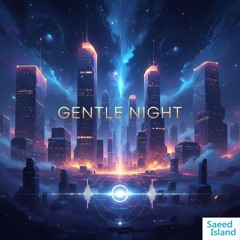 Gentle Night