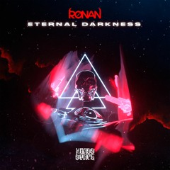 RØNAN - ETERNAL DARKNESS (Bass Space Exclusive) Free DL *Click Buy