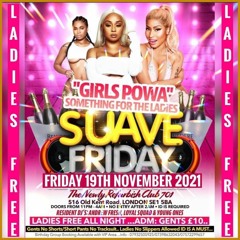YOUNG ONES ENT "RNB SING ALONGS" @ SUAVE FRIDAY 19TH NOV