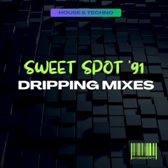 Dripping Mix #8 (50min)