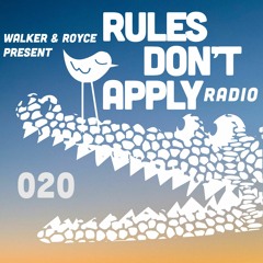 Rules Don't Apply Radio 020 (feat. Lubelski)