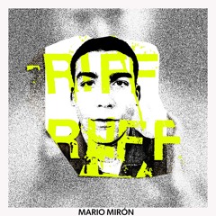 RIFF RUFF [Radio] #025 w/ Mario Mirón //  LyL Radio - 10/12/24