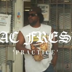 Zacfresh - Practice