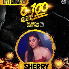 0 - 100 / UTPR / DJ SHERRY SUMMER EDITION