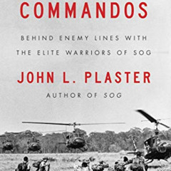 [Access] KINDLE ✔️ Secret Commandos: Behind Enemy Lines with the Elite Warriors of SO