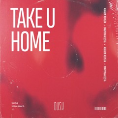 Marvin Acosta - Take U Home (Radio Edit)