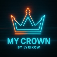 MY CROWN