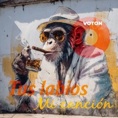 Tus labios – Mi canción