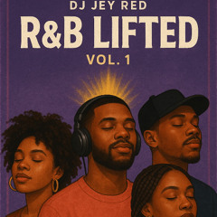 R&B Lifted Vol 1