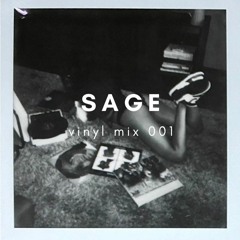 s a g e| vinyl mix 001