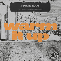Ragie Ban - Warm It Up