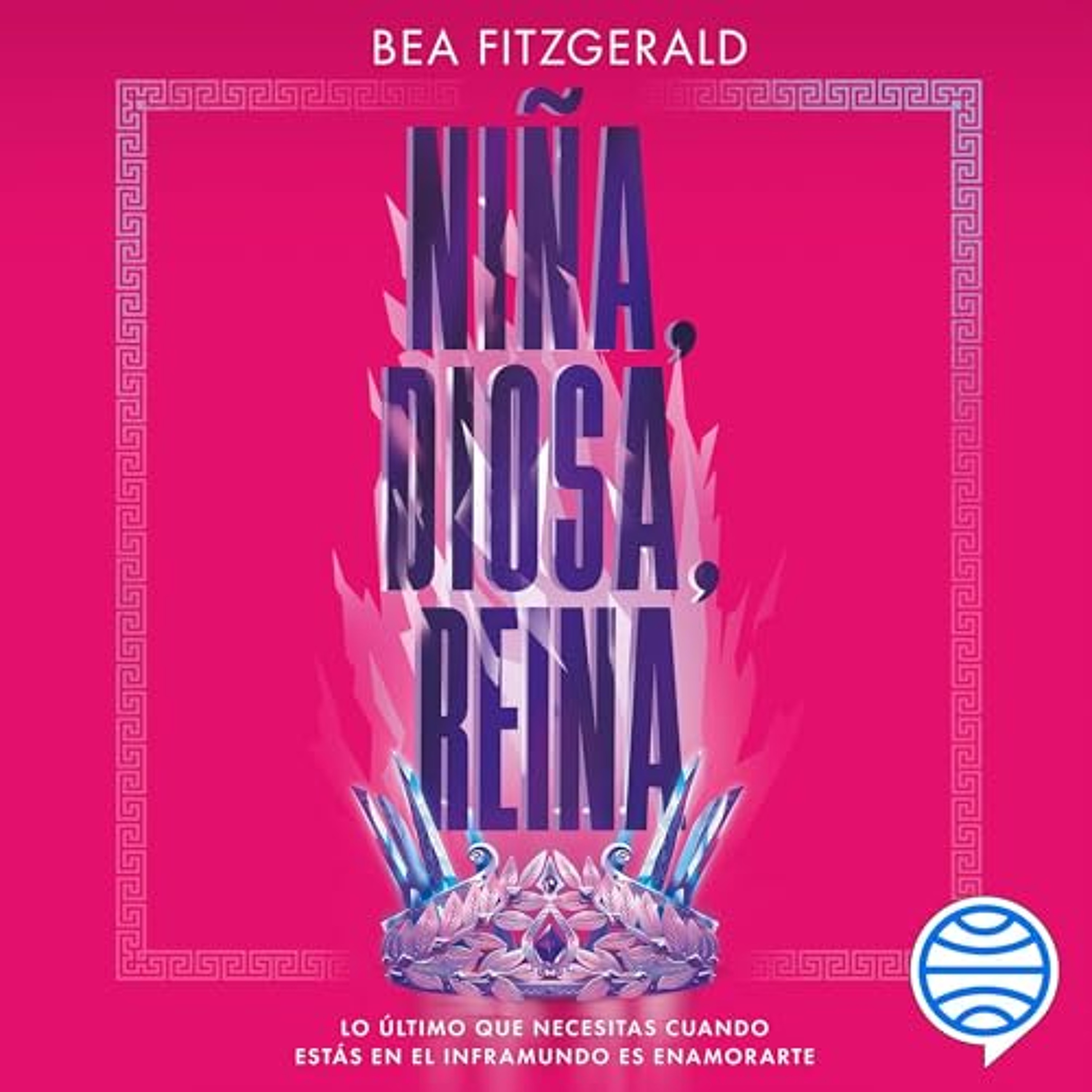 Niña, diosa, reina (Audiolibro) | Prueba Gratis