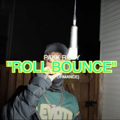 PAKK RiLey - "ROLL BOUNCE" (Official Audio)