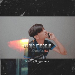 Rayn  - Eenie meenie ( Cover )