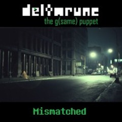 Mismatched [Pipejam the third]
