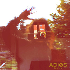 Adios (feat. Akran)