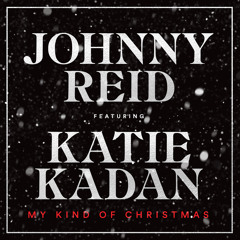 My Kind Of Christmas (feat. Katie Kadan)