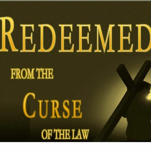 Redeemed From The Curse #3