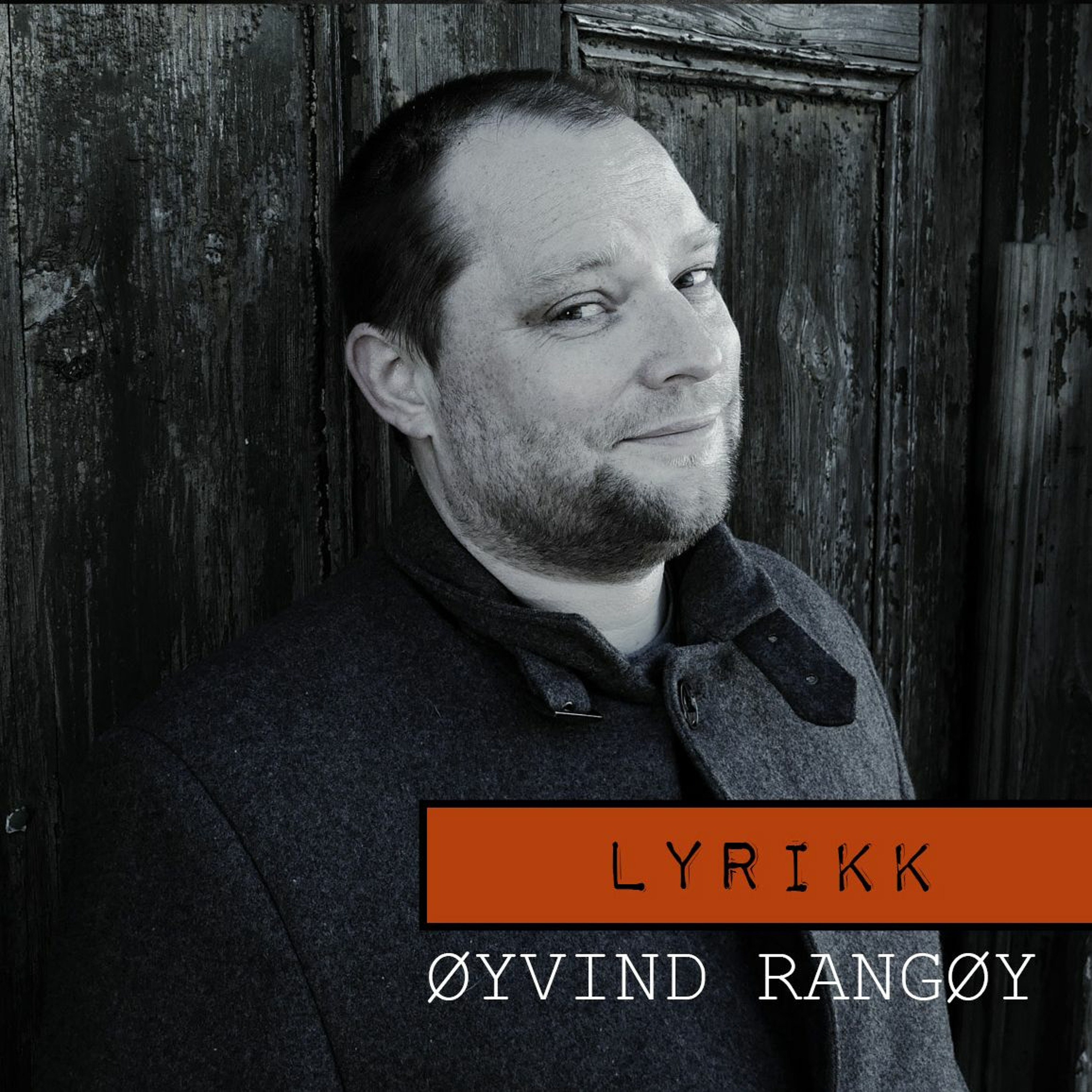 Min skrivemetode: Øyvind Rangøy