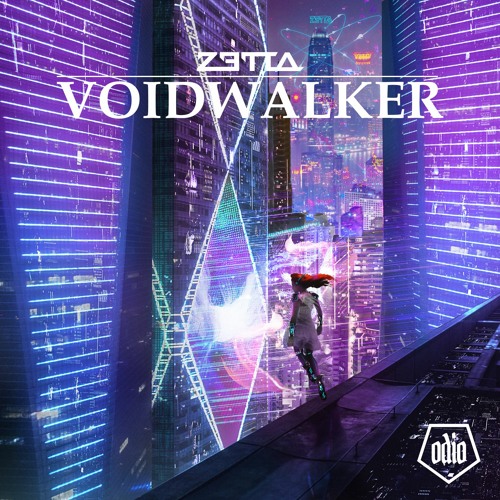 ZETTA - VOIDWALKER