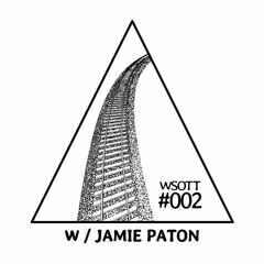 Wrong Side Of The Tracks #002 w / Jamie Paton