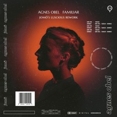 Agnes Obel - Familiar (JoMö's Luscious Rework) - Free Download
