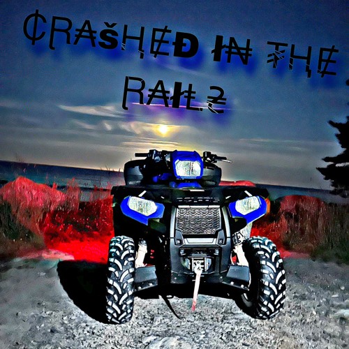 Crashed In The Rails