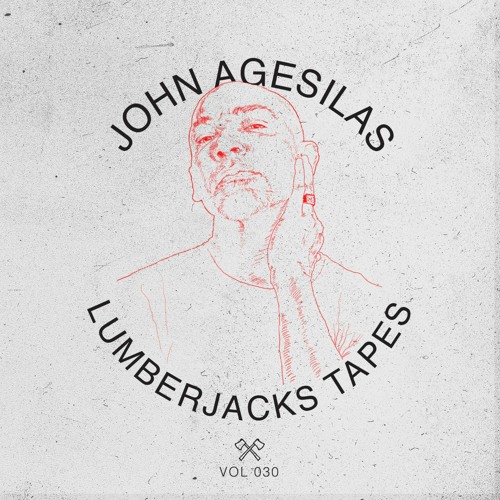 Lumberjacks Tapes 030: John Agesilas "Khoya"