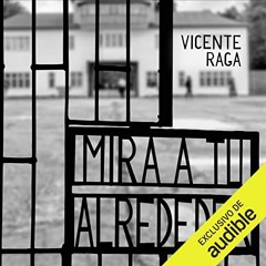 Read KINDLE 📒 Mira a tu alrededor: Las doce puertas parte IX by  Vicente Raga,Germán