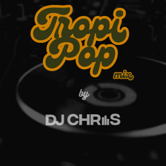 Mix Tropi Pop Urbano by DJ Chris