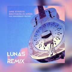 Dire Straits - Money For Nothing (LUNAS Remix)