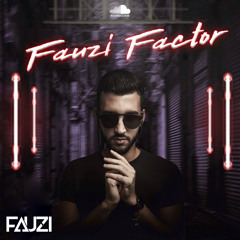FAUZI FACTOR - SETMIX DJ FAUZI