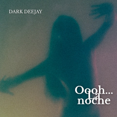 Oooh...La noche
