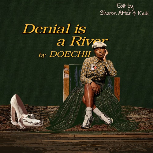 Doechii - Denial is a River (Sharon Attar & Kadi EDIT)