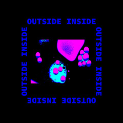 Outside Inside