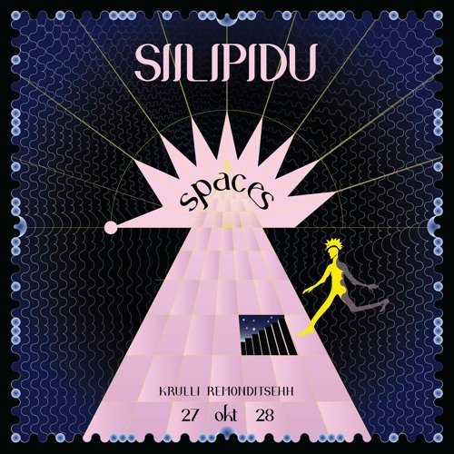 Veikko K Warm Up MARIA Die RUHE Set @ SIILIPIDU -´Spaces´ (27.10.2023 10:00PM - 11:59PM)