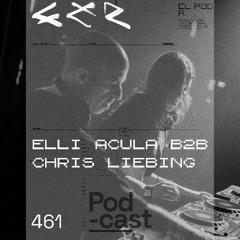 CLR Podcast 461 I Elli Acula b2b Chris Liebing