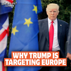 Why Trump Is Targeting Europe w/ Prof. Richard Wolff