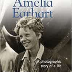 [Free] EBOOK 💑 DK Publishing: Amelia Earhart (DK Biography) by Tanya Lee Stone EBOOK