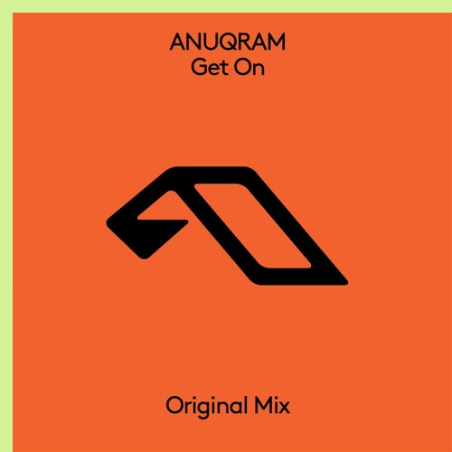 ANUQRAM - Get On