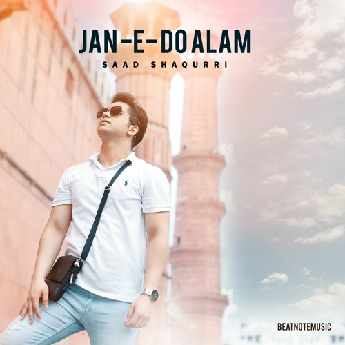Saad Shaqurri JAN E DO ALAM
