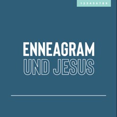 Enneagramm und Jesus