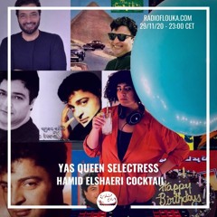 Hamid El Shaeri Cocktail w/ Yas Meen Selectress | Radio Flouka 29/11/2020 - حميد الشاعري