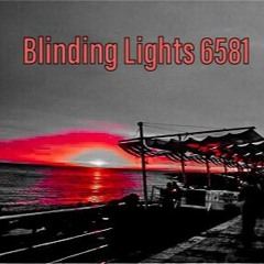 Blinding Lights 6581