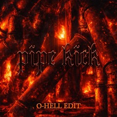 LORIMER - PIPE KICK (O-Hell Edit) [FREE DL]