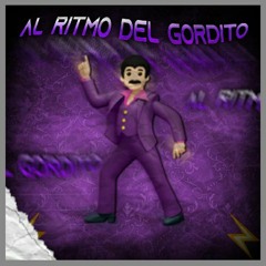 Al Ritmo Del Gordito. By Sebastian torres