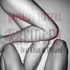 Loisaida Sisters (Single Version) [feat. Khan Of Finland]