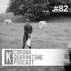 Chaudlait | Kapitel-Corona-Quarantäne-Podcast #82