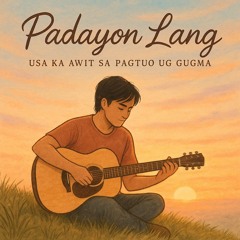 Padayon Lang - Jirae.mp3