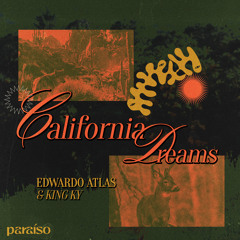 California Dreams